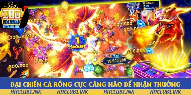 Đại chiến cá rồng cực căng não để nhận thưởng khủng