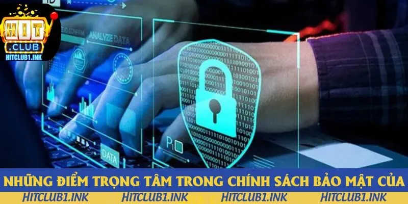 Những điểm trọng tâm trong chính sách bảo mật của nhà cái Những điểm trọng tâm trong chính sách bảo mật của nhà cái
